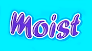 Moist